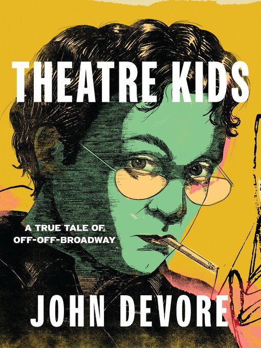 Title details for Theatre Kids by John DeVore - Available